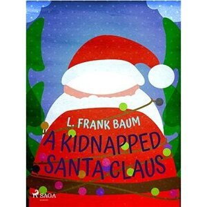 A Kidnapped Santa Claus