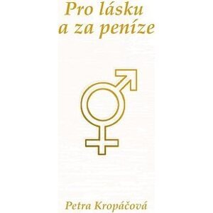 Pro lásku a za peníze