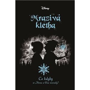 Co kdyby... Mrazivá kletba