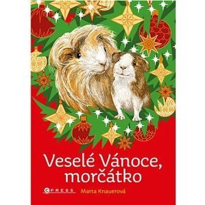 Veselé Vánoce, morčátko